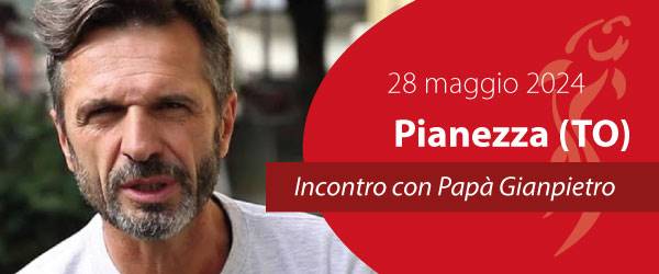 Papà Gianpietro incontra le famiglie di Pianezza (TO)