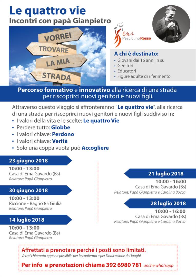 Seminario 2018 &quot;Le quattro vie&quot; con pap&#224; Gianpietro 