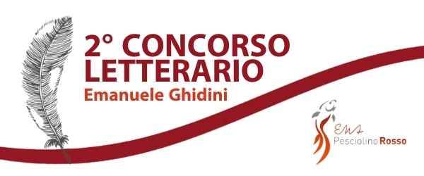 2° Concorso Letterario Emanuele Ghidini