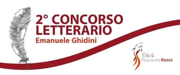 2° Concorso Letterario Emanuele Ghidini