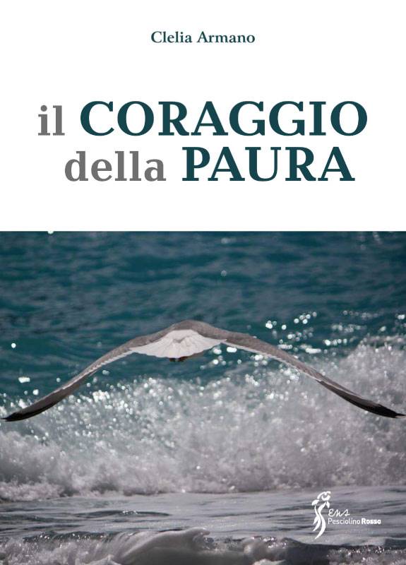 Il coraggio della paura