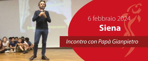 Papà Gianpietro incontra le famiglie di Siena