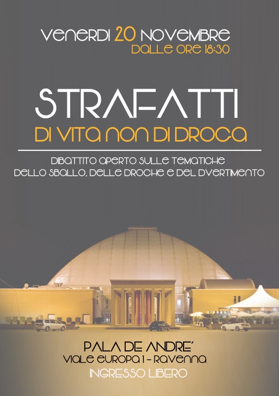 Strafatti...di vita, non di droga!